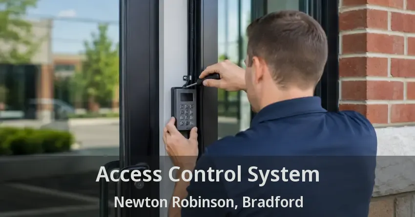 Access Control System Newton Robinson, Bradford - ON