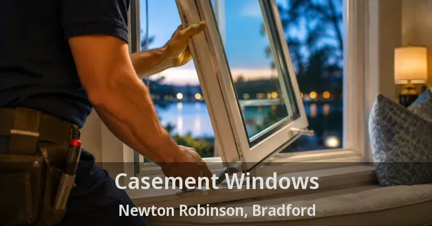 Casement Windows Newton Robinson, Bradford - ON