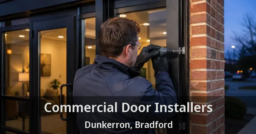 Commercial Door Installers Dunkerron, Bradford - ON