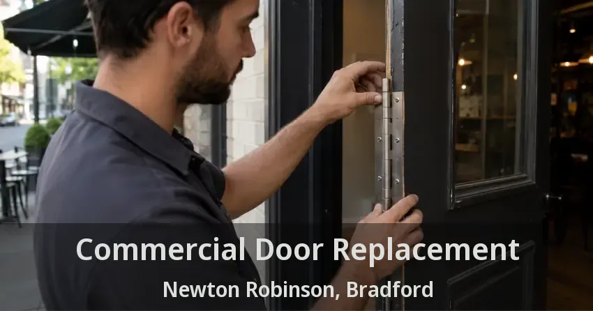 Commercial Door Replacement Newton Robinson, Bradford - ON