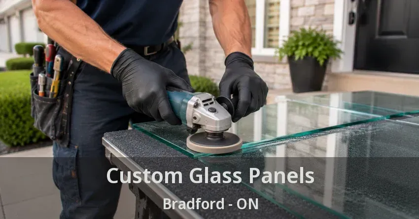 Custom Glass Panels Bradford - ON
