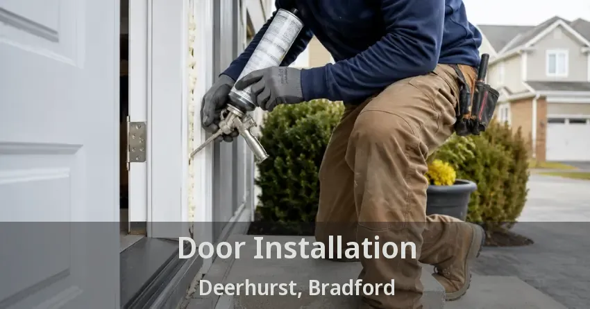 Door Installation Deerhurst, Bradford - ON