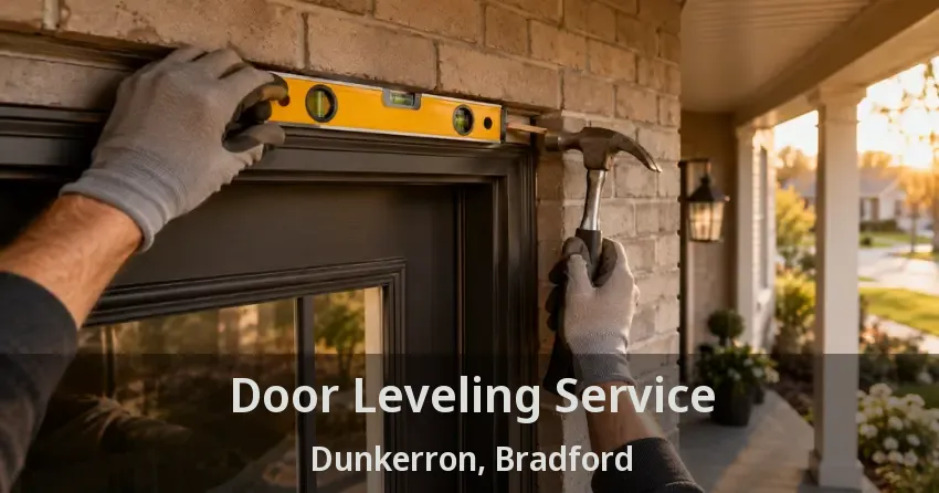 Door Leveling Service Dunkerron, Bradford - ON