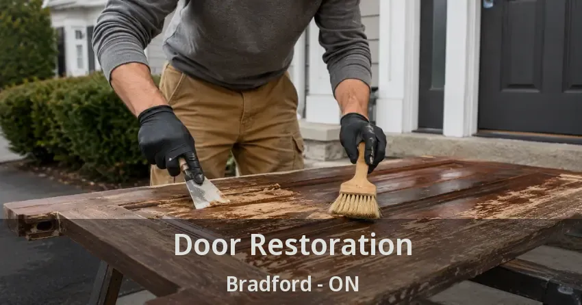 Door Restoration Bradford - ON