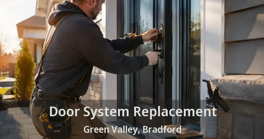 Door System Replacement Green Valley, Bradford - ON