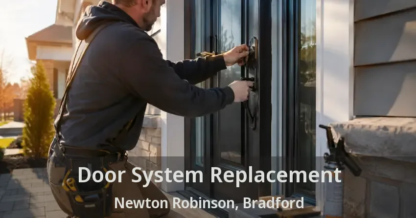 Door System Replacement Newton Robinson, Bradford - ON