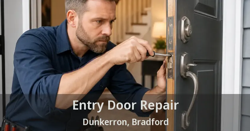 Entry Door Repair Dunkerron, Bradford - ON