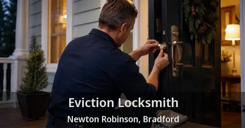 Eviction Locksmith Newton Robinson, Bradford - ON
