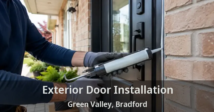 Exterior Door Installation Green Valley, Bradford - ON