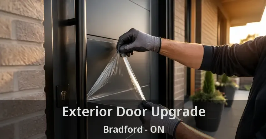 Exterior Door Upgrade Bradford - ON