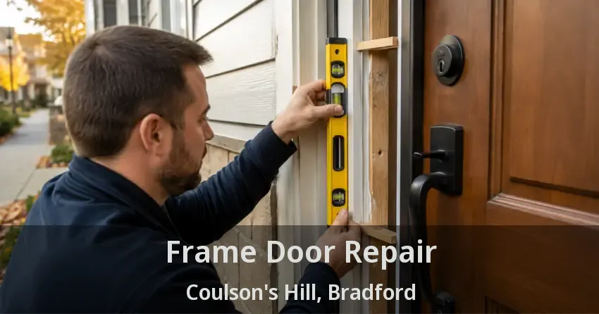 Frame Door Repair Coulson's Hill, Bradford - ON