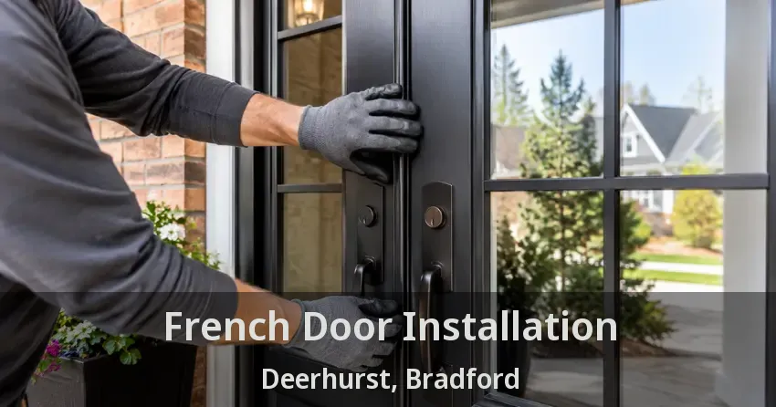 French Door Installation Deerhurst, Bradford - ON