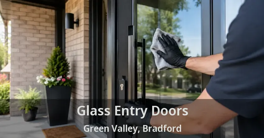 Glass Entry Doors Green Valley, Bradford - ON