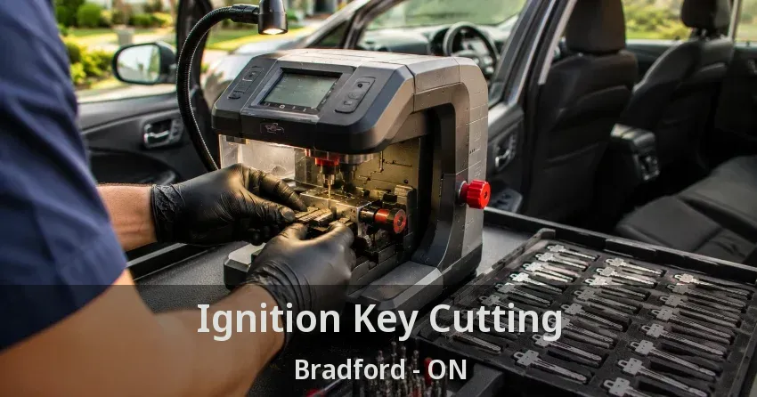 Ignition Key Cutting Bradford - ON