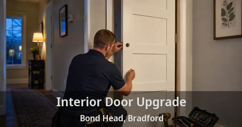 Interior Door Upgrade Bond Head, Bradford - ON