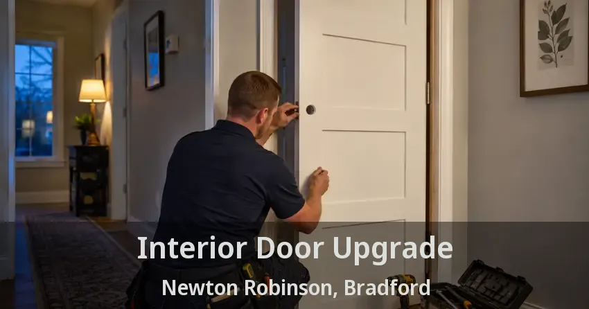 Interior Door Upgrade Newton Robinson, Bradford - ON