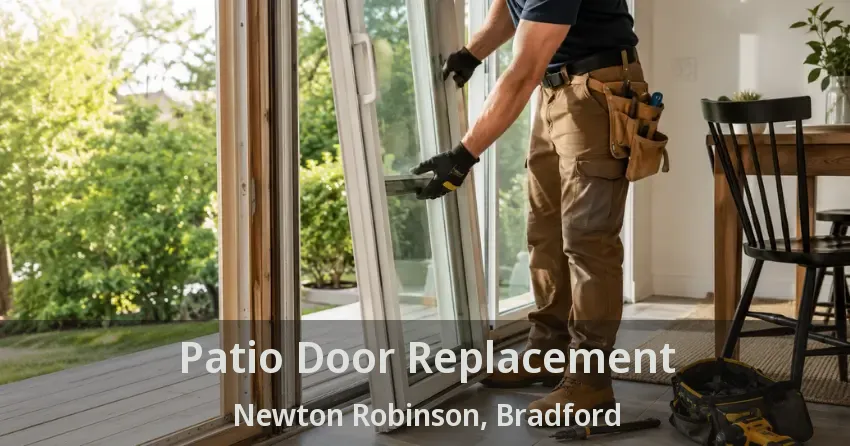 Patio Door Replacement Newton Robinson, Bradford - ON