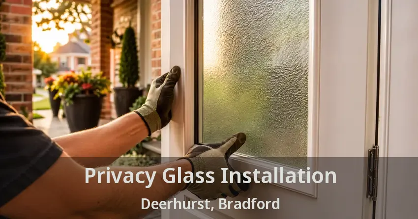 Privacy Glass Installation Deerhurst, Bradford - ON