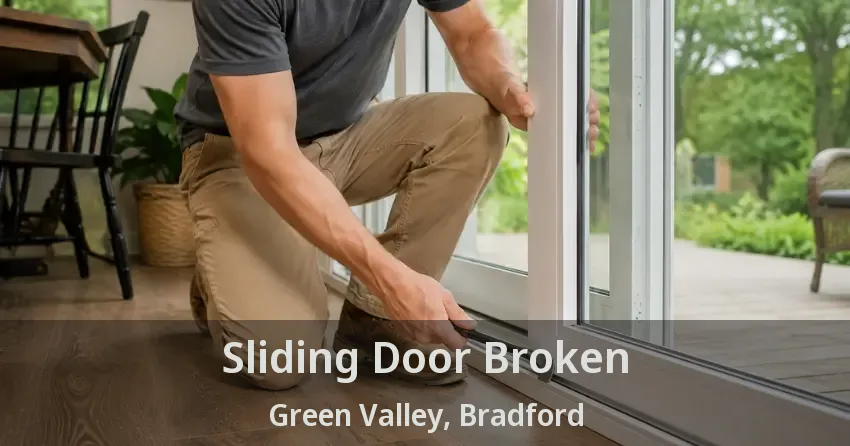 Sliding Door Broken Green Valley, Bradford - ON