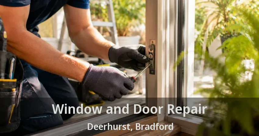 Window and Door Repair Deerhurst, Bradford - ON