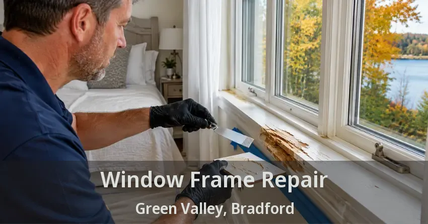 Window Frame Repair Green Valley, Bradford - ON